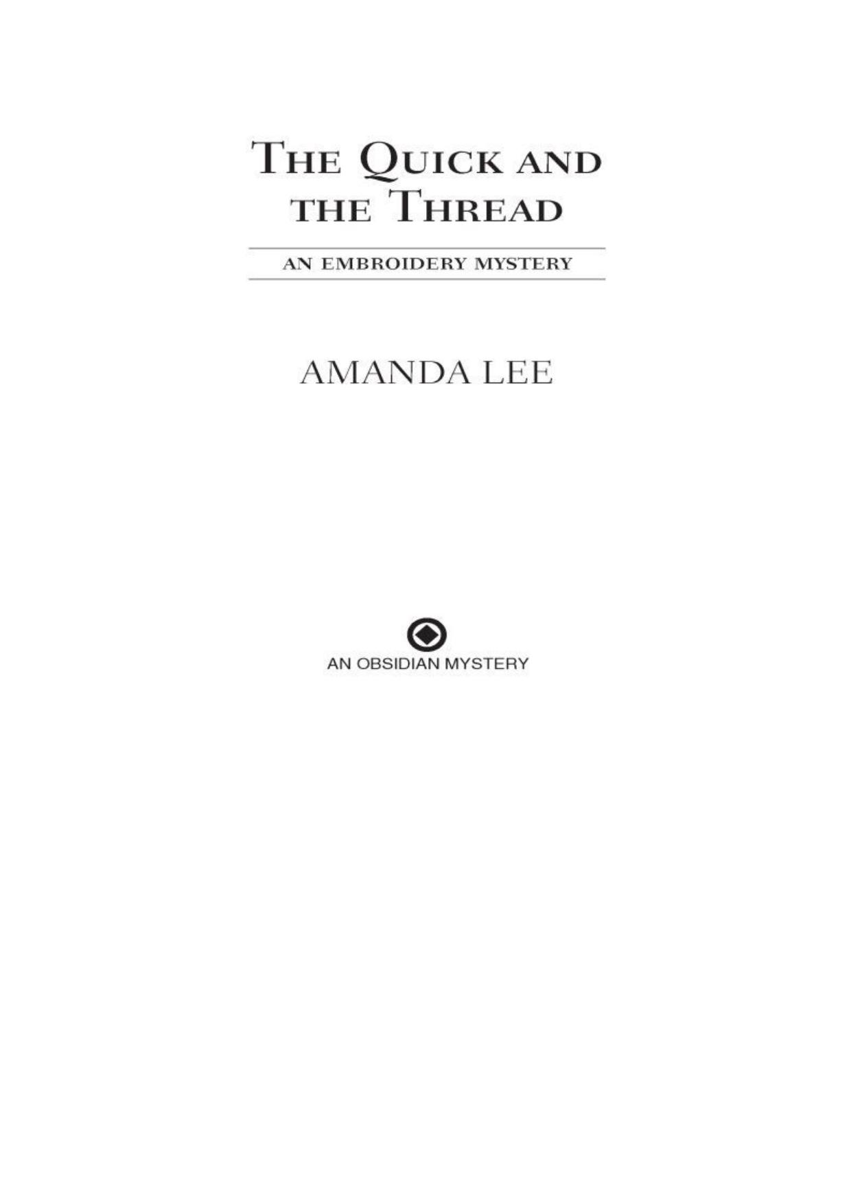 the Quick and the Thread (2010)