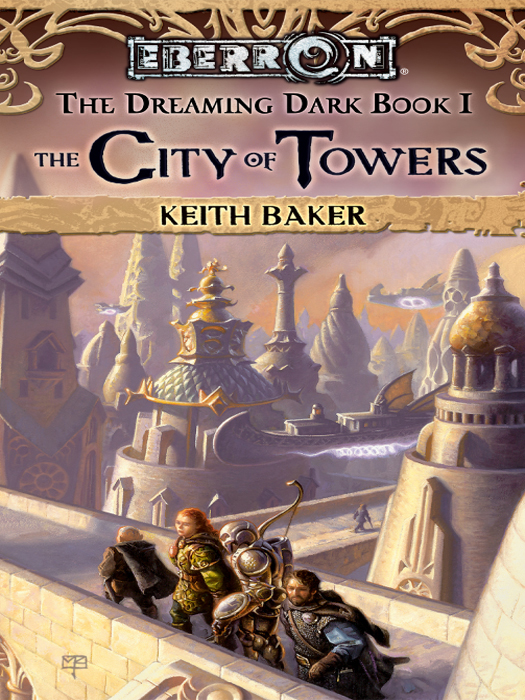 The City of Towers: The Dreaming Dark - Book I