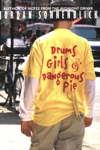 Drums, Girls and Dangerous Pie