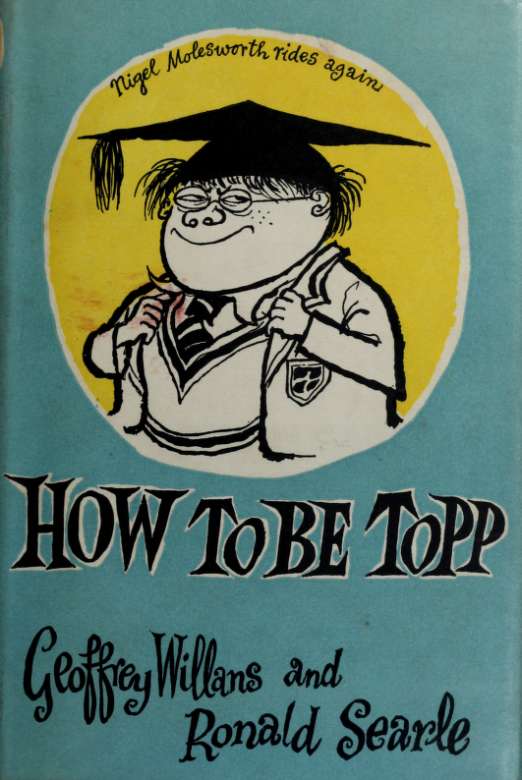 How to be topp : a guide to sukcess for tiny pupils, including all there is to kno about space