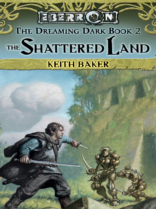 The Shattered Land: The Dreaming Dark - Book 2
