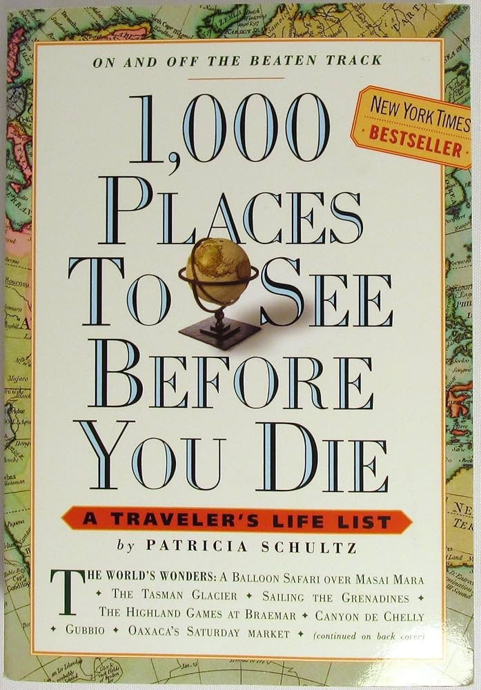 1,000 Places to See Before You Die