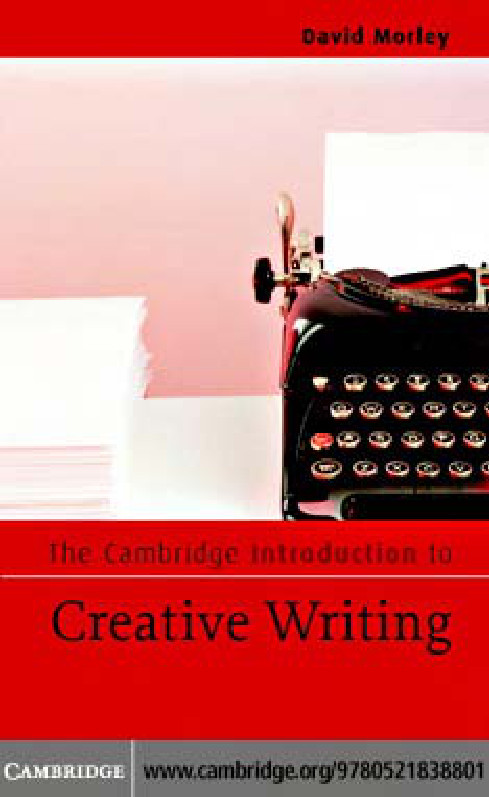 The Cambridge introduction to creative writing