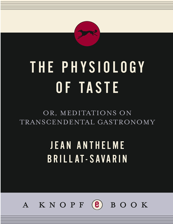 The Physiology of Taste