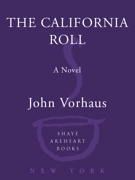The California Roll: A Novel