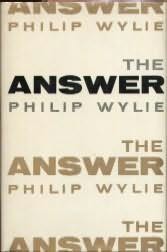 The Answer: A Fable for Our Times