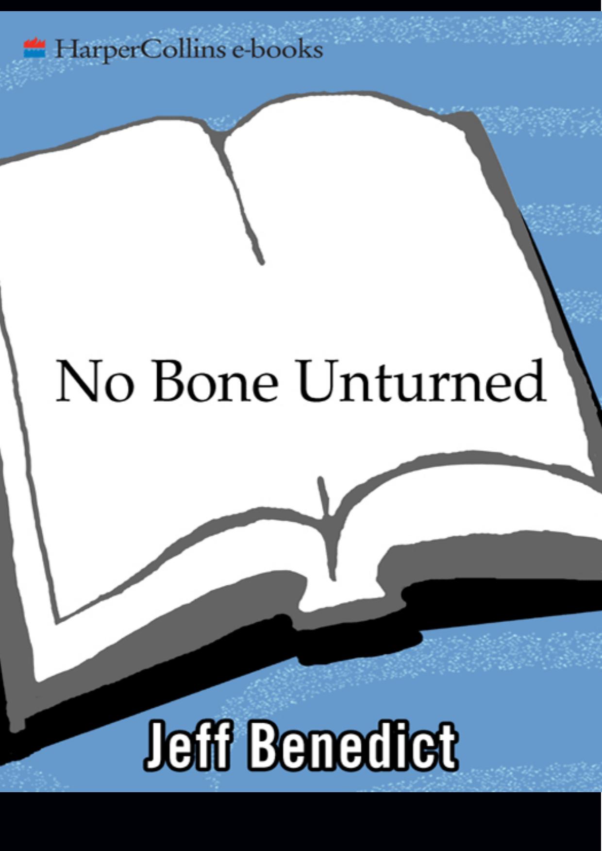 No Bone Unturned