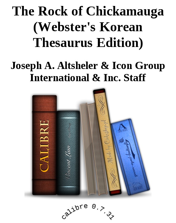 The Rock of Chickamauga (Webster's Korean Thesaurus Edition)