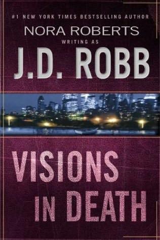In Death 22 - Visions In Death