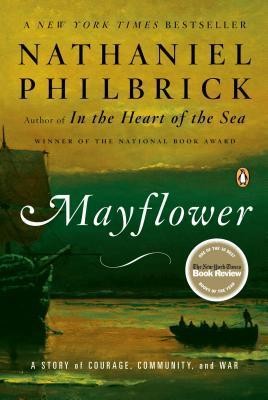 Mayflower: A Story of Courage, Community and War