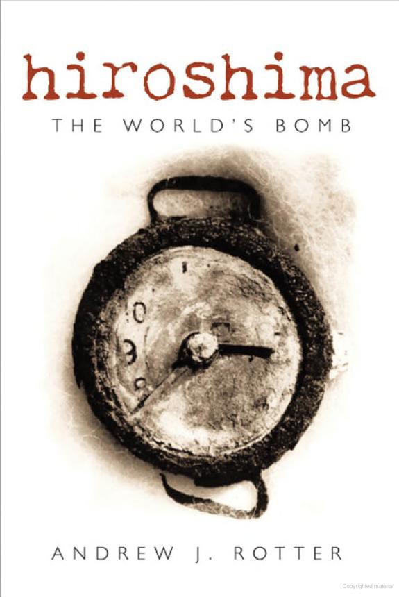 Hiroshima: The World's Bomb