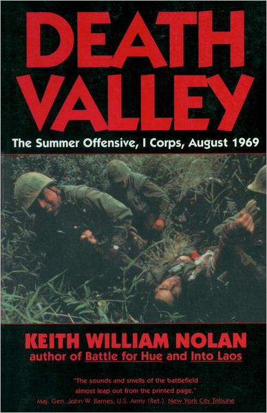 Death Valley: The Summer Offensive, I Corps, August 1969