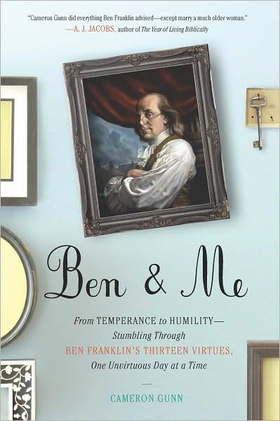 Ben and Me: From Temperance to Humility