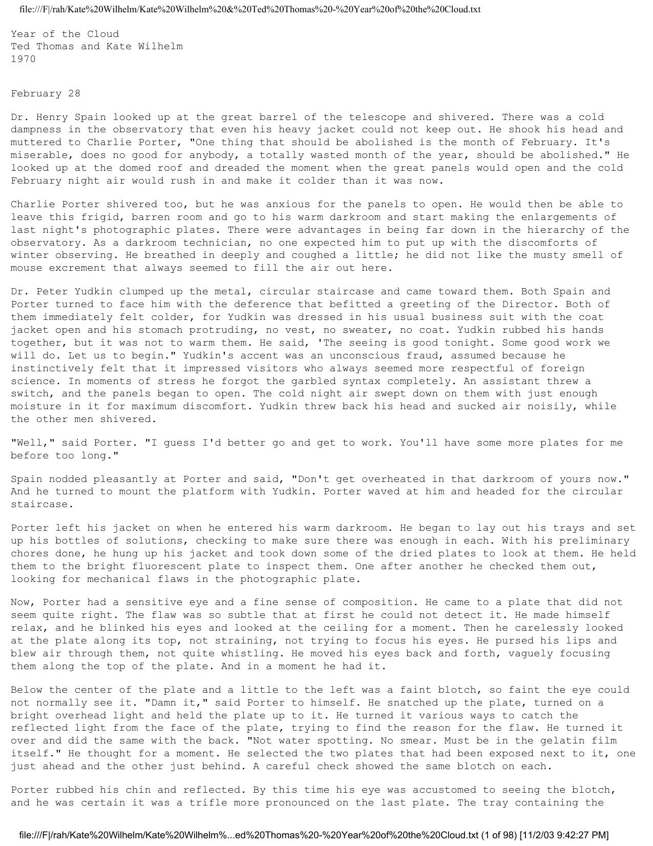 file:///F|/rah/Kate%20Wilhelm/Kate%20Wilhelm%20&%20Ted%20Thomas%20-%20Year%20of%20the%20Cloud.txt