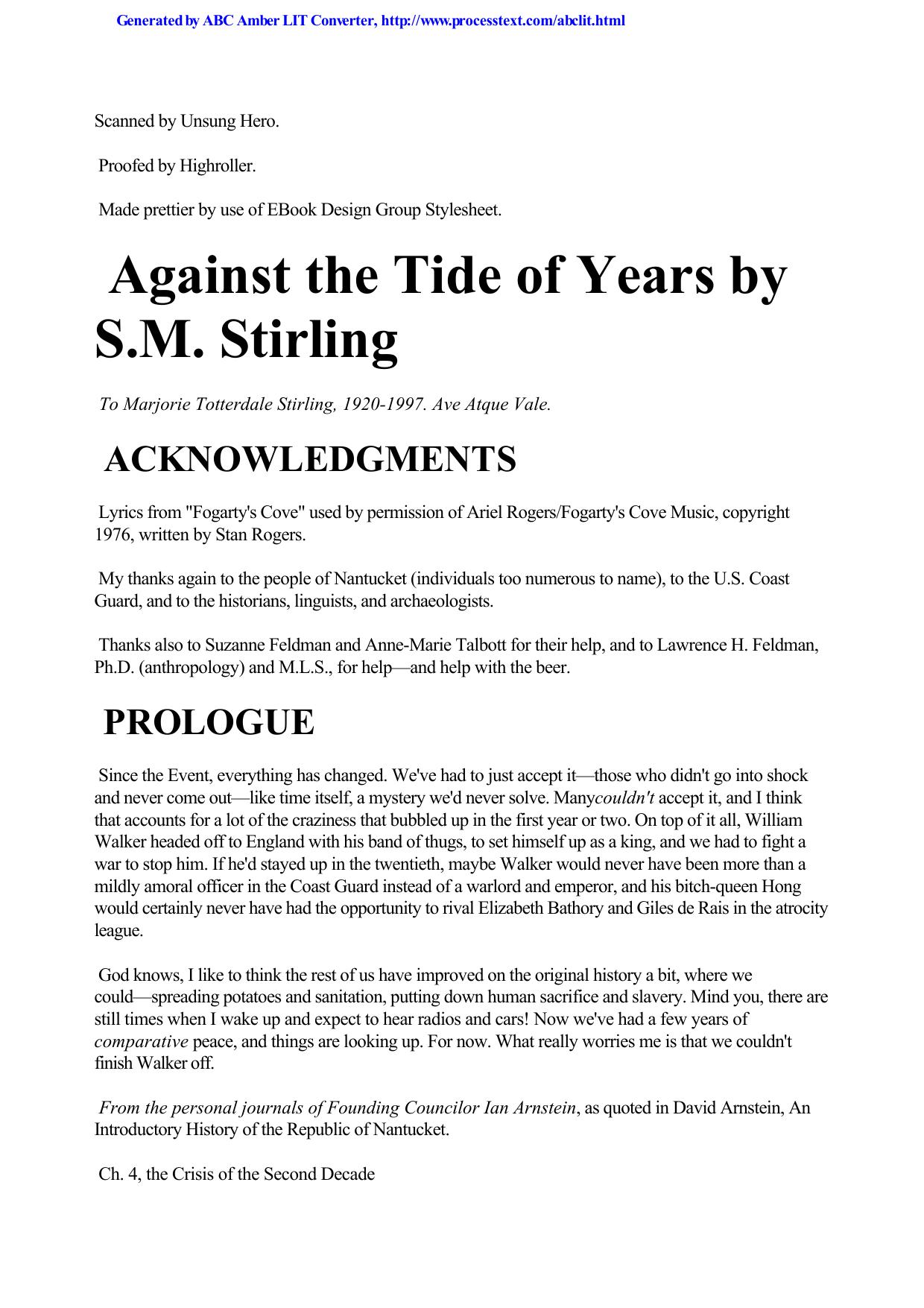 Against the Tide of Years