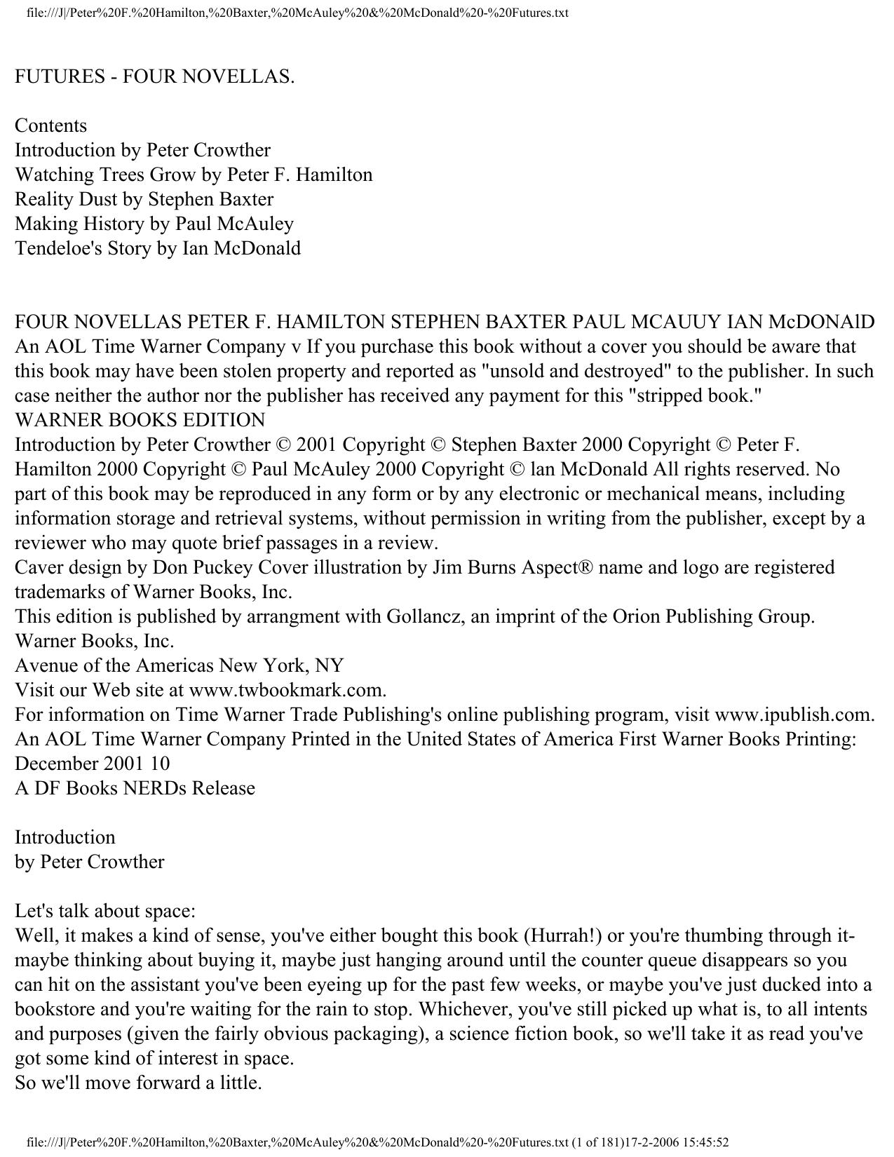 file:///J|/Peter%20F.%20Hamilton,%20Baxter,%20McAuley%20&%20McDonald%20-%20Futures.txt