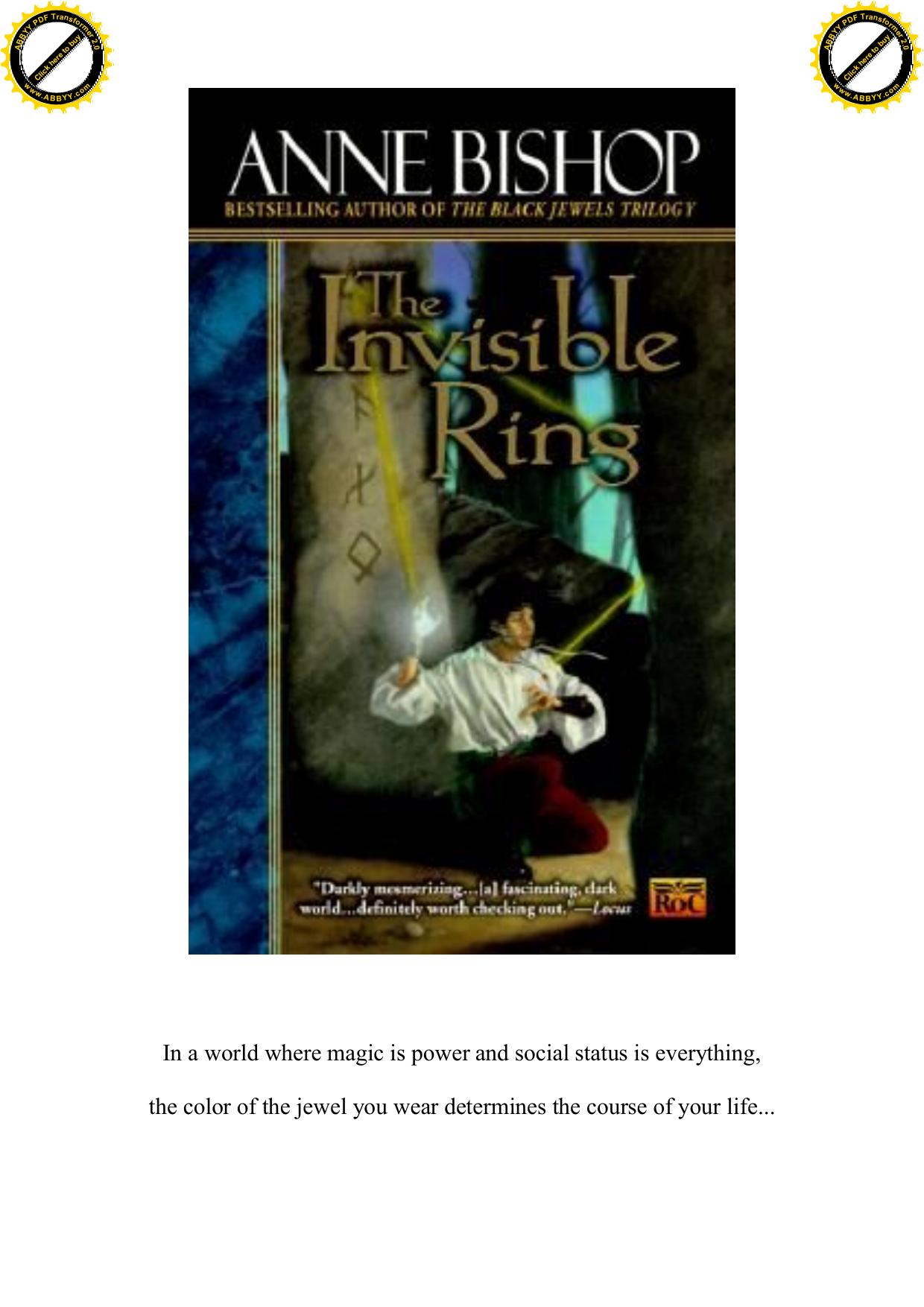THE INVISIBLE RING - DARK JEWELS PREQUEL - ANNE BISHOP