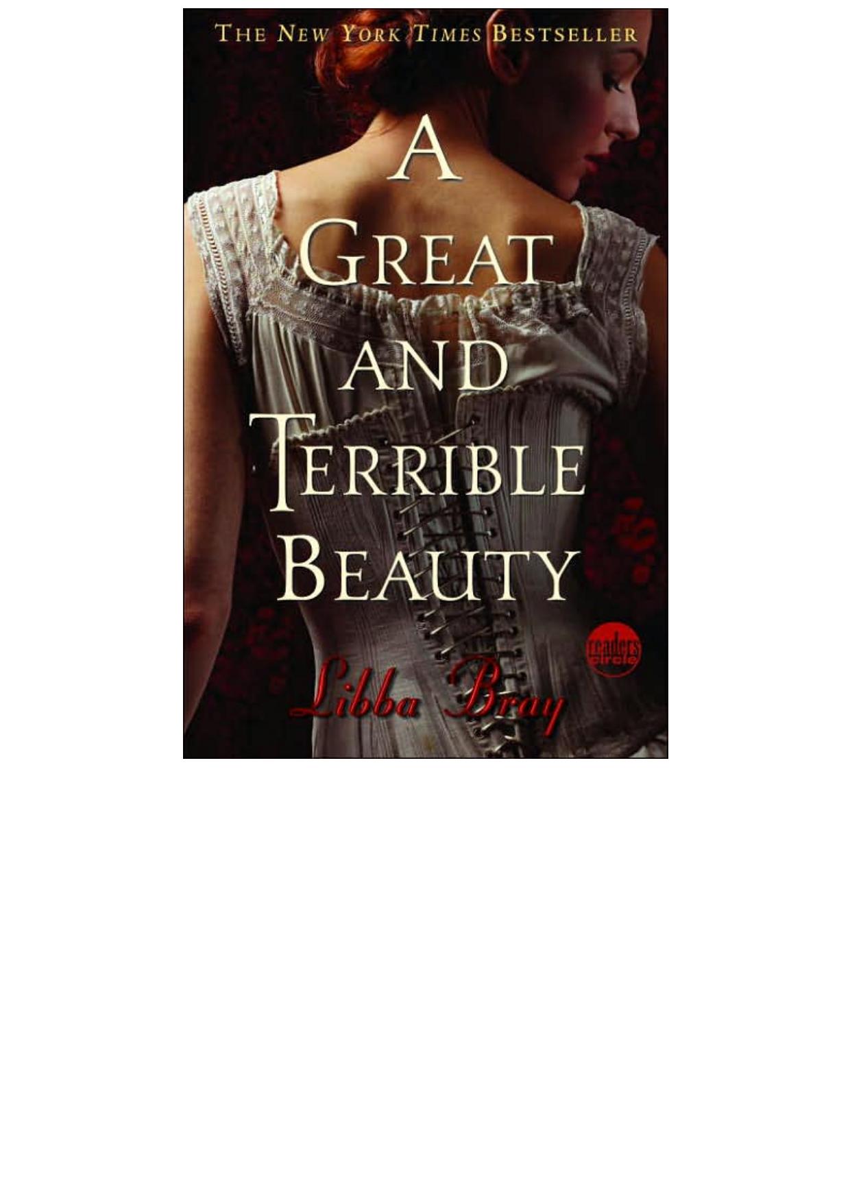 A Great and Terrible Beauty