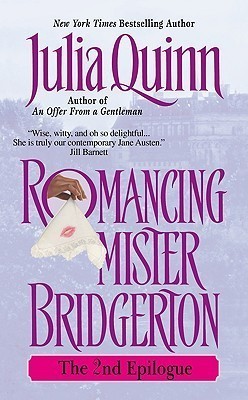 Romancing Mister Bridgerton: The 2nd Epilogue
