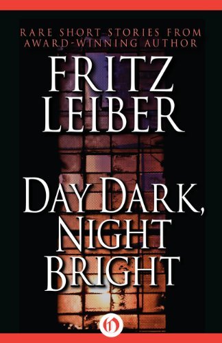 Day Dark, Night Bright: Stories