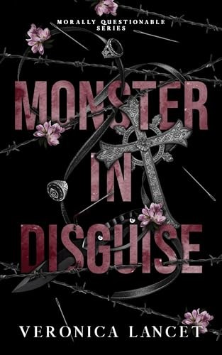 Monster in Disguise: A Dark Romance
