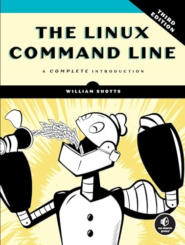 The Linux Command Line, 3rd Edition: A Complete Introduction