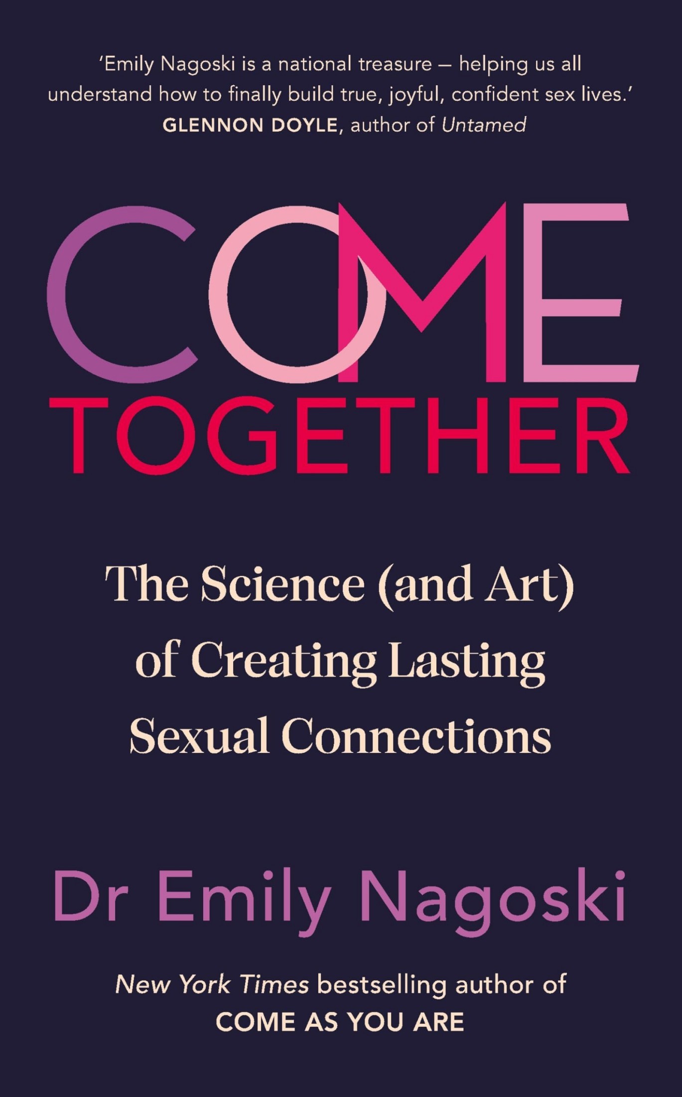 Come Together: The Science (And Art!) of Creating Lasting Sexual Connections