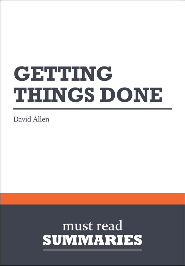 Getting Things Done - David Allen