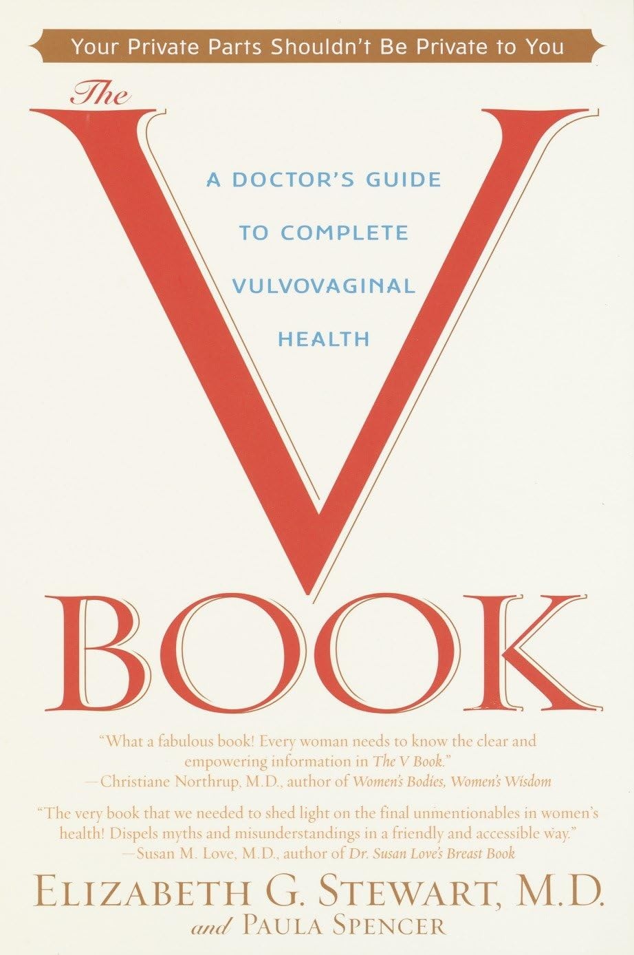 The v Book: A Doctor's Guide to Complete Vulvovaginal Health