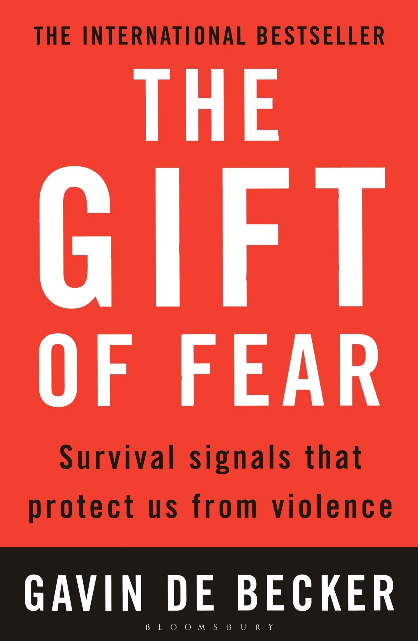 The Gift of Fear: Survival Signals That Protect Us From Violence