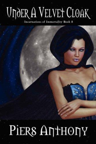 Incarnations 8 - Under a Velvet Cloak