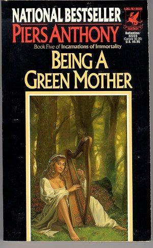 Incarnations 5 - Being a Green Mother