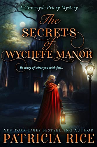 The Secrets of Wycliffe Manor