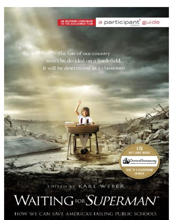 Waiting for Superman