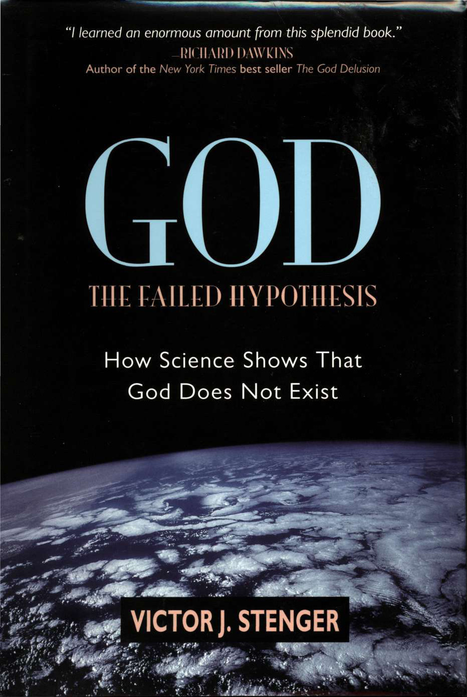 God: The Failed Hypothesis
