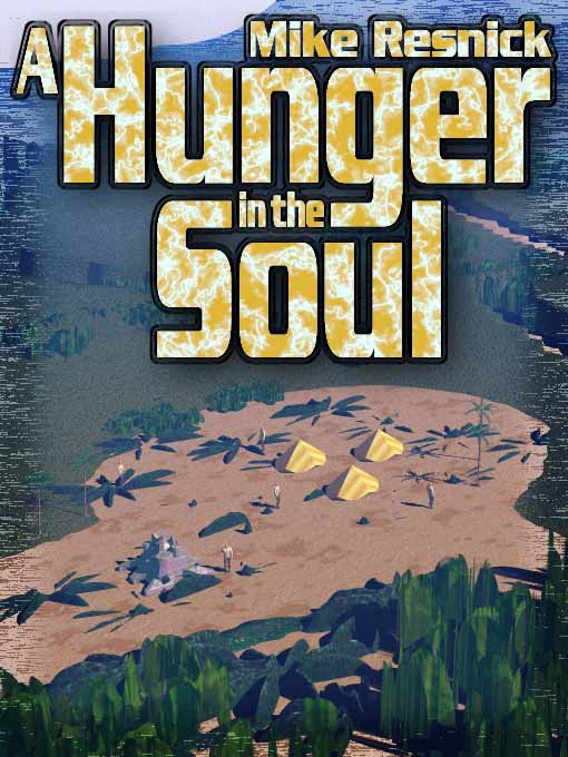 A Hunger in the Soul