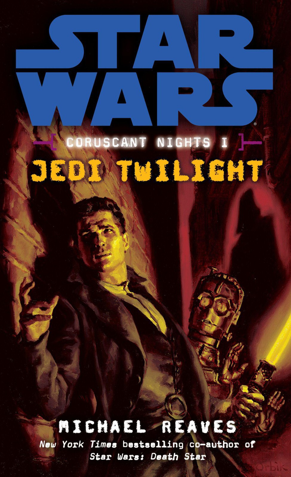 Star Wars - 119 - Coruscant Nights 1 - Jedi Twilight