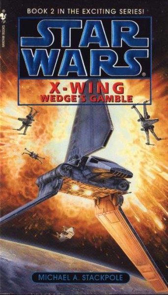 Star Wars: X-wing: Wedge's Gamble