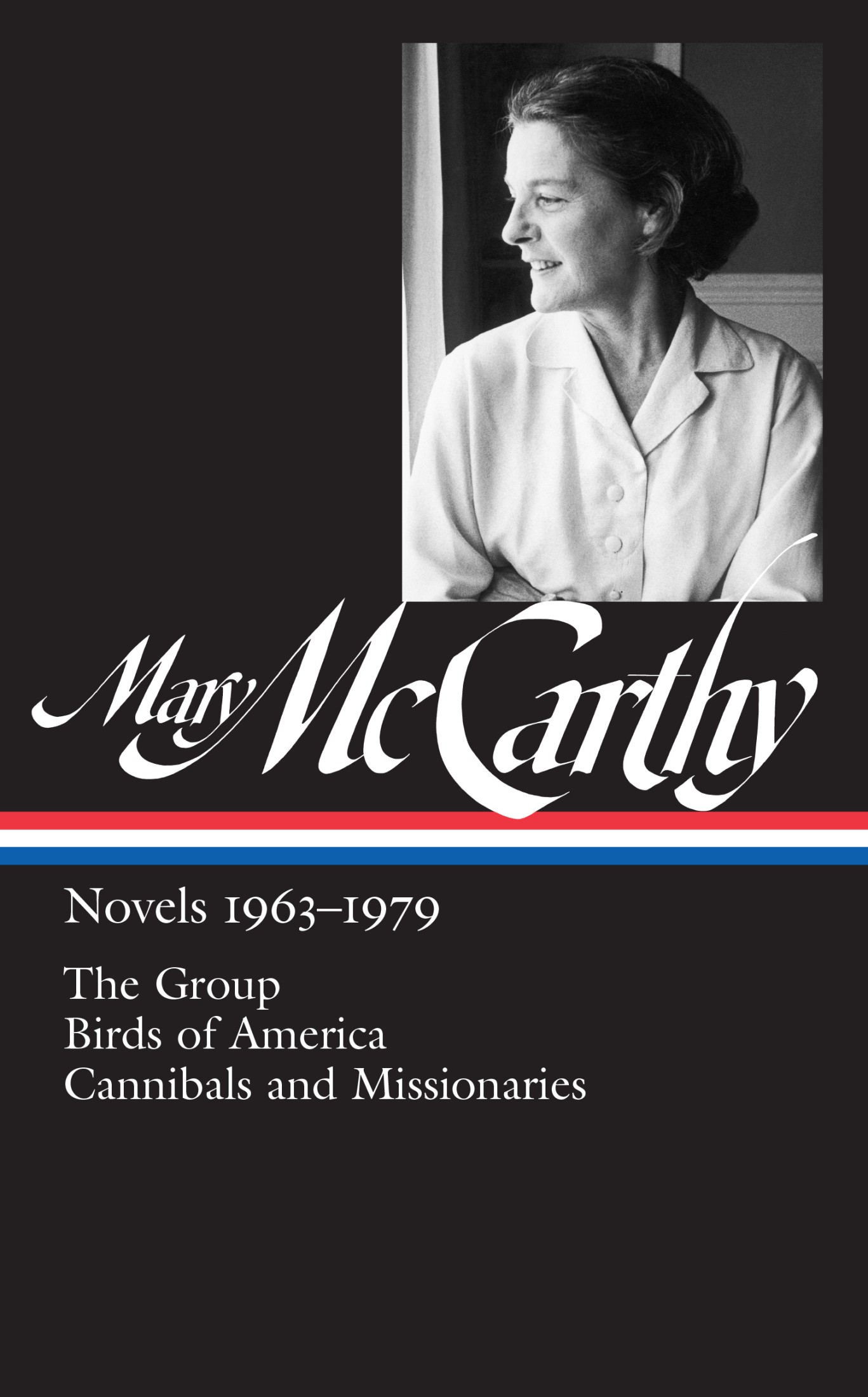Mary NcCarthy: Novels and Stories 1963-1979