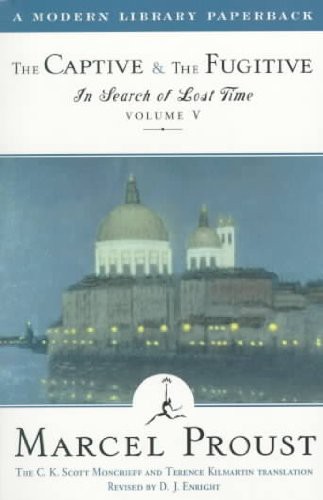 The Captive & the Fugitive: In Search of Lost Time, Vol. V