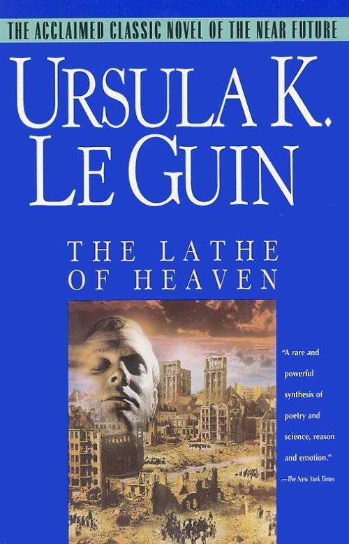 The Lathe of Heaven