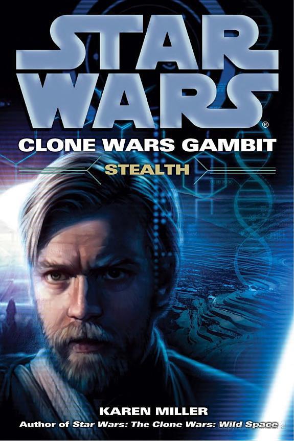 Star Wars - 105 - The Clone Wars 03 - Gambit: Steath