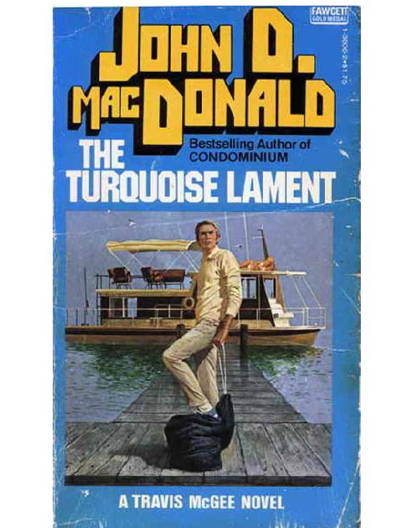 Travis McGee 15 - The Turquoise Lament