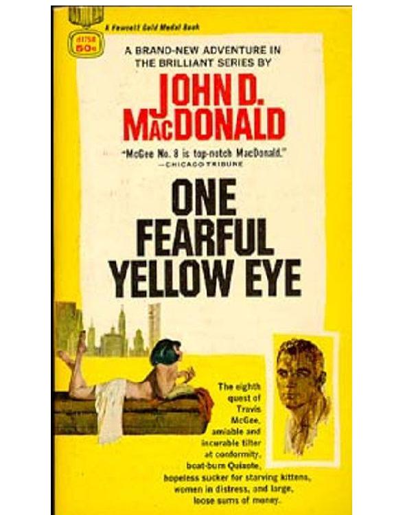 Travis McGee 08 - One Fearful Yellow Eye