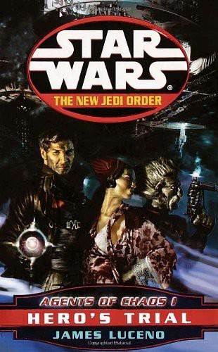 Star Wars - 278 - New Jedi Order 04 - Agents of Chaos 01 - Hero's Trial