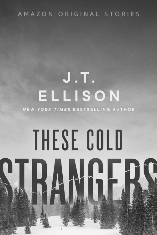 These Cold Strangers