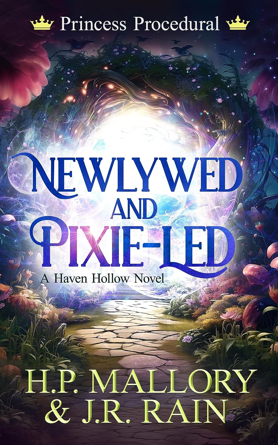Newlywed and Pixie-Led (Princess Procedural, #2)