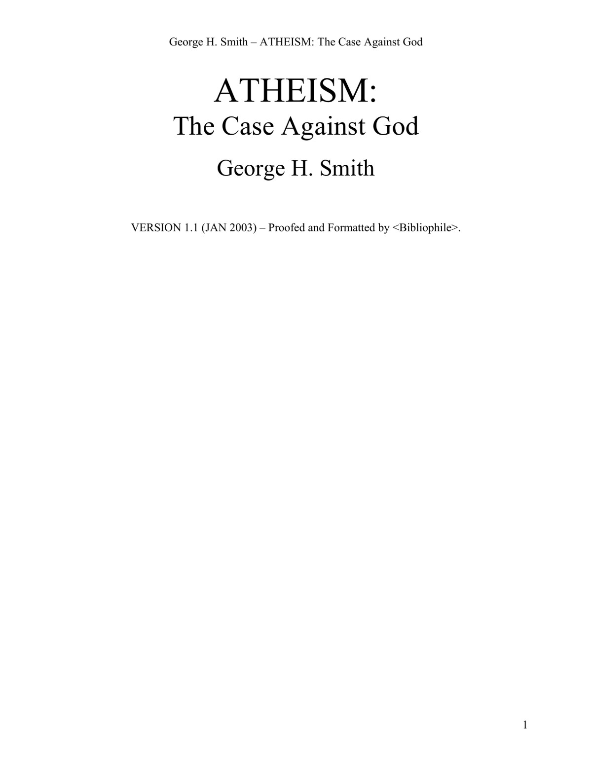 Atheism: The Case Against God
