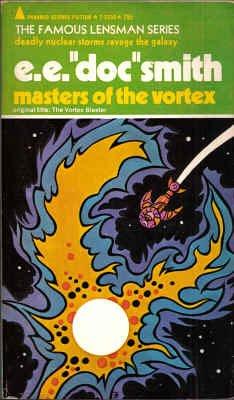 Lensman 07 Masters of the Vortex