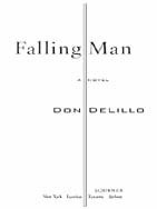 Falling Man: A Novel